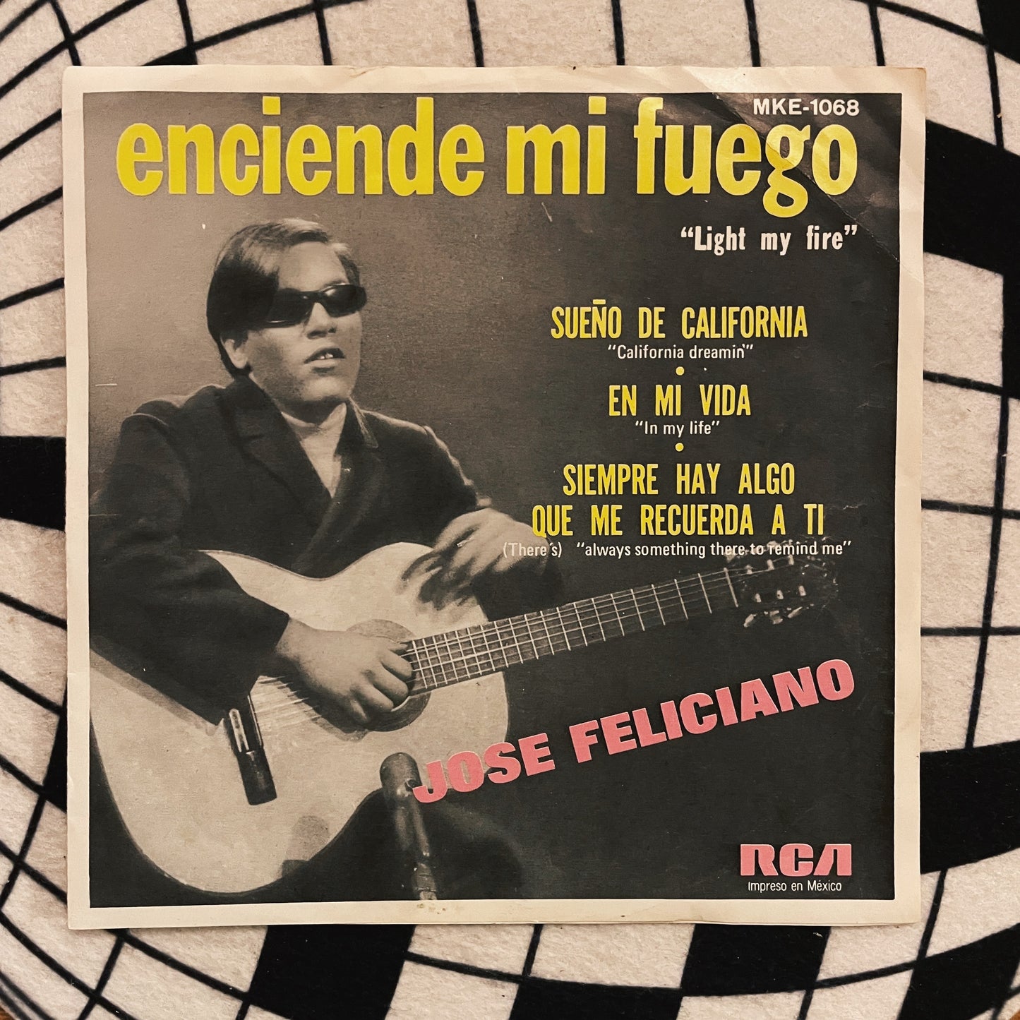 7¨| José Feliciano – Enciende mi fuego / Sueño de California