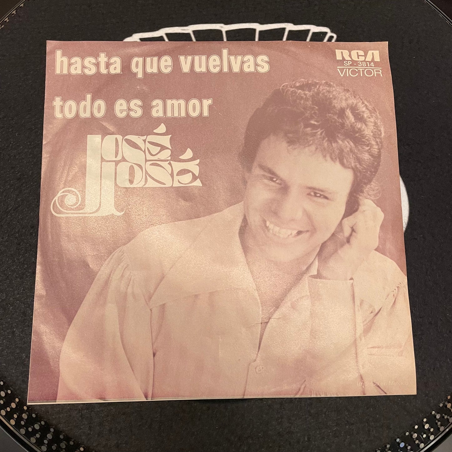 7¨| José José – Hasta Que Vuelvas / Todo es amor