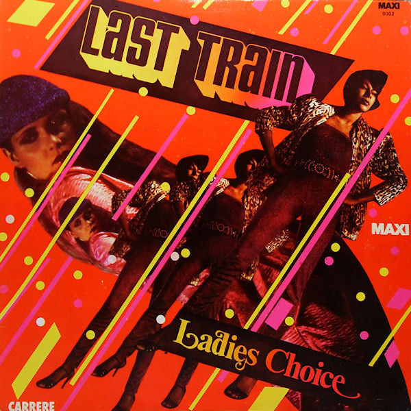 Ladies Choice – Last Train