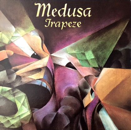 Trapeze – Medusa