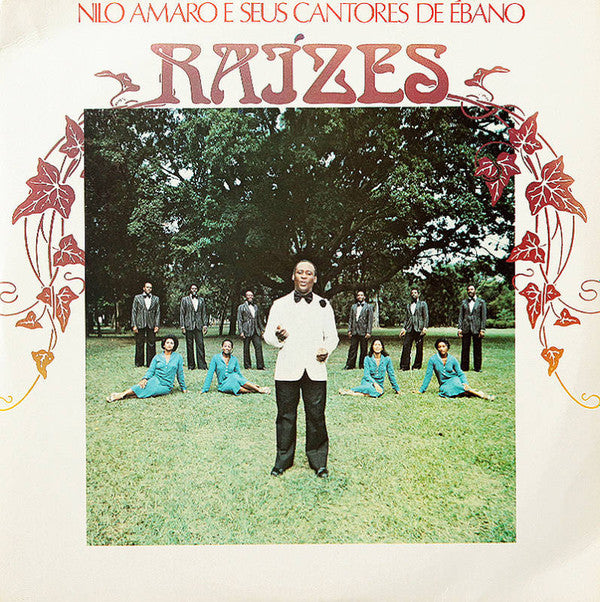 Nilo Amaro E Seus Cantores De Ébano – Raízes