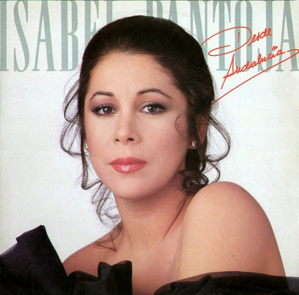 Isabel Pantoja – Desde Andalucia