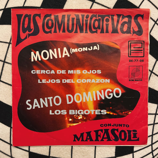 7¨| Las Comunicativas, Conjunto Mafasoli ‎– Monia / Santo Domingo