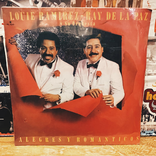 Louie Ramirez Y Su Orquesta - Ray De La Paz ‎– Alegres Y Romanticos