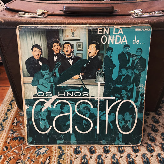 Los Hnos. Castro ‎– En La Onda De... Los Hnos. Castro