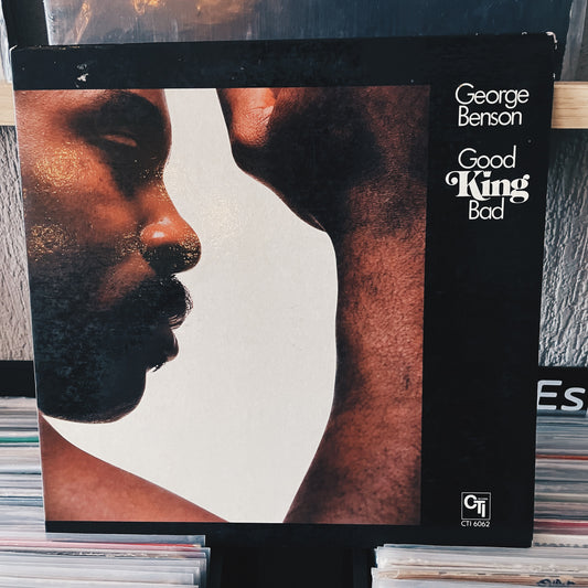 George Benson ‎– Good King Bad
