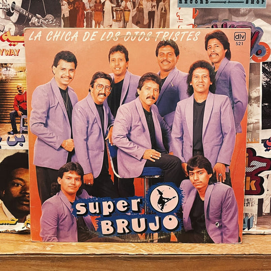 Super Brujo ‎– La Chica De Los Ojos Tristes