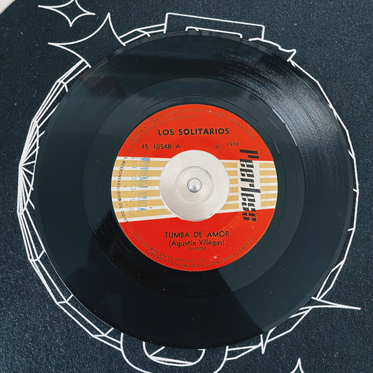 7¨| Los Solitarios ‎– Tumba De Amor / Siempre, siempre