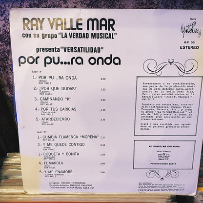 Ray Valle Mar Con su Grupo - la verdad musical