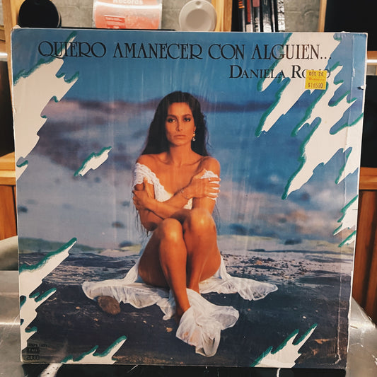 Daniela Romo ‎– Quiero Amanecer Con Alguien