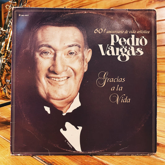Pedro Vargas – 60° Aniversario De Vida Artistica... Gracias A La Vida
