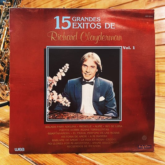 Richard Clayderman – 15 Grandes Éxitos De - Vol. 1