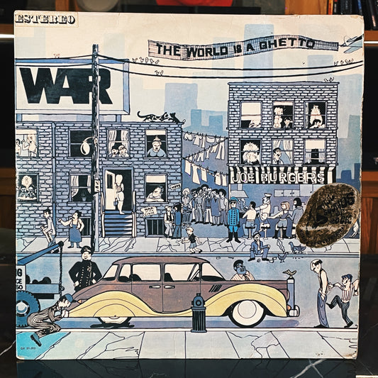 War - The world is a ghetto