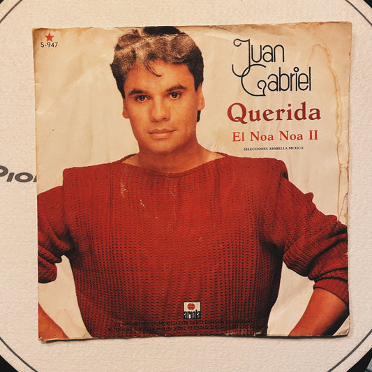 7¨| Juan Gabriel ‎– Querida / El noa noa II