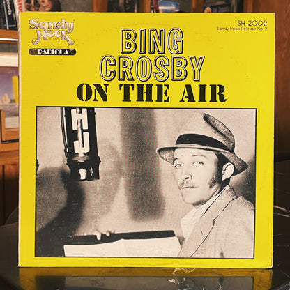 Bing Crosby ‎– On The Air