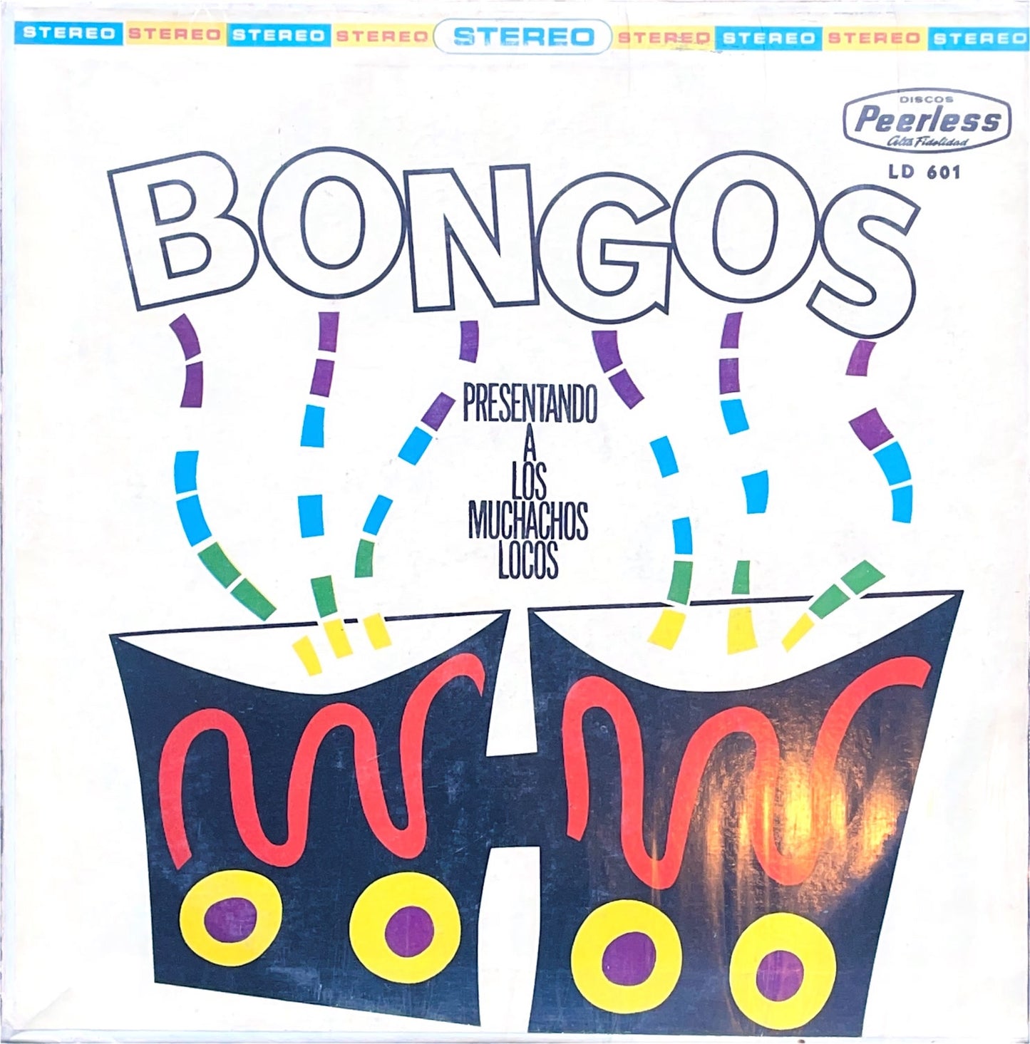 Los Muchachos Locos – Bongos Featuring Los Muchachos Locos