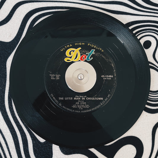 7¨| Jim Lowe With The High Fives  ‎– The Green Door / (The Story Of) The Little Man In Chinatown