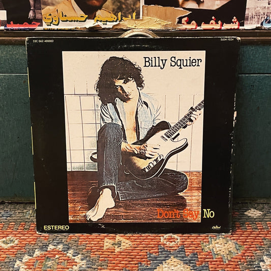 Billy Squier ‎– Don't Say No