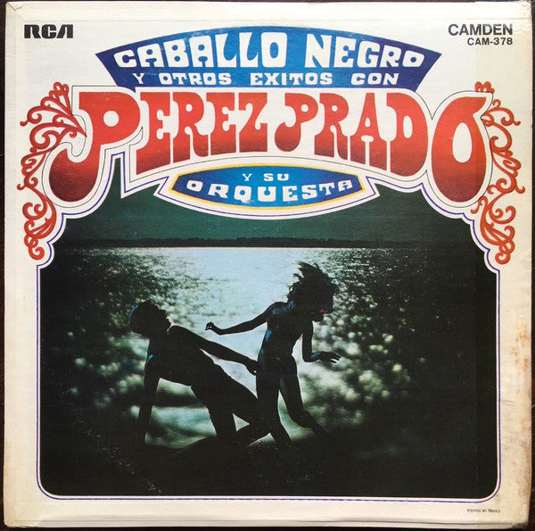 Perez Prado And His Orchestra ‎– Black Horse And Other Successes With