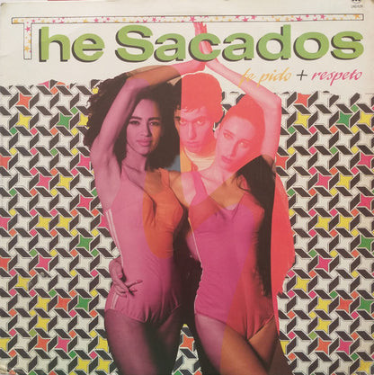 The Sacados ‎– Te Pido + Respeto