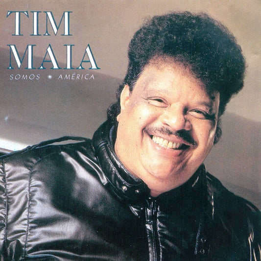 Tim Maia ‎– We Are America