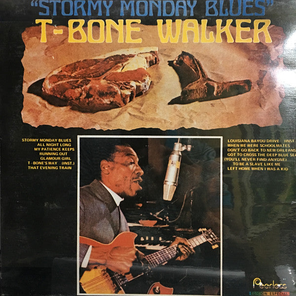 T-Bone Walker ‎– Stormy Monday Blues