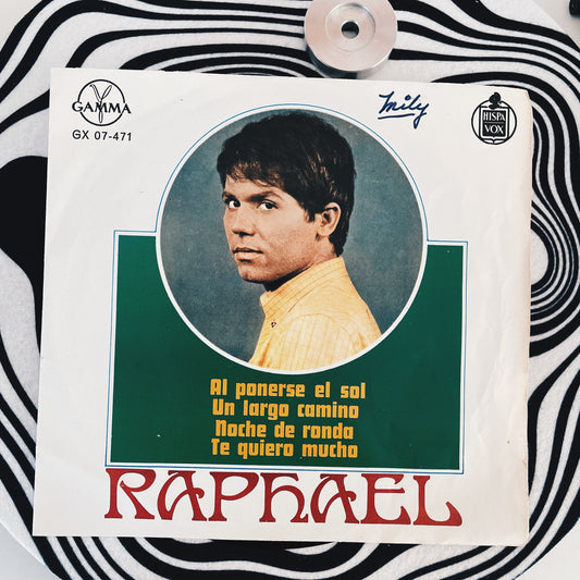 7¨| Raphael - Al ponerse el sol / Un largo camino EP 4 Tracks