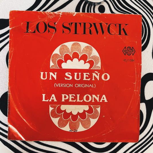 7¨| Los Strwck ‎– Un sueño
