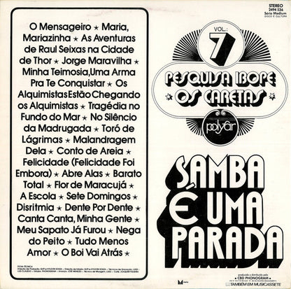 Pesquisa Ibope, Os Caretas ‎– Samba E Uma Parada Vol. 7