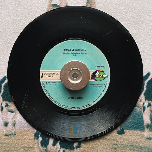 7¨| Cesar Castro ‎– Soñar De Tambores / Volvio La Tabaquera