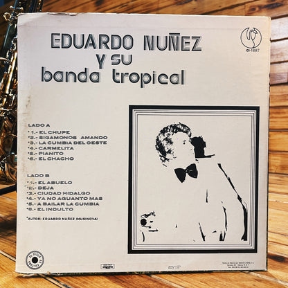 Eduardo Nuñez Y Su Banda Tropical – Eduardo Nuñez Y Su Banda Tropical