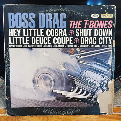 The T-Bones – Boss Drag