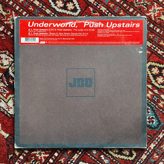 Underworld ‎– Push Upstairs
