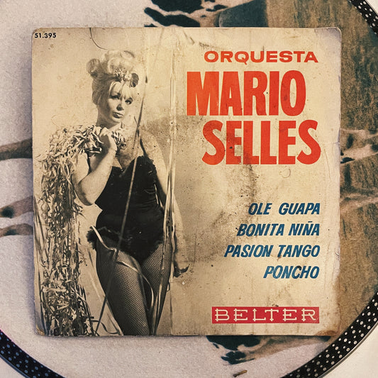 7¨ | Orquesta Mario Sellés ‎– Ole Guapa