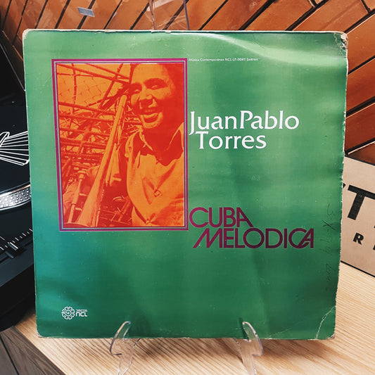 Juan Pablo Torres ‎– Cuba Melódica
