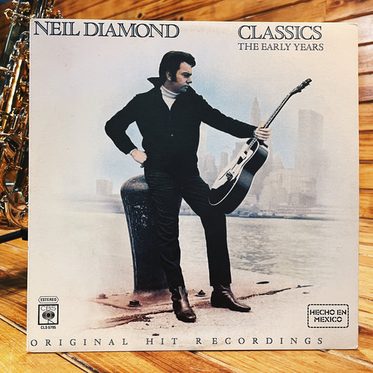 Neil Diamond ‎– Classics The Early Years