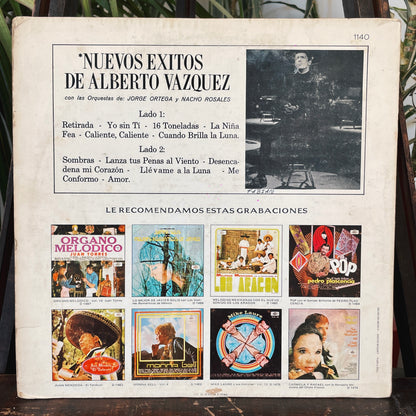 Alberto Vázquez ‎– Nuevos Éxitos De Alberto Vázquez