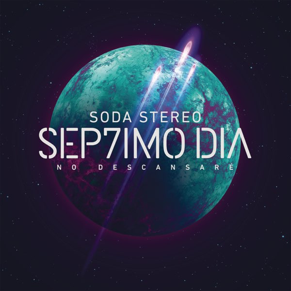 Soda Stereo ‎– Sept7imo Dia