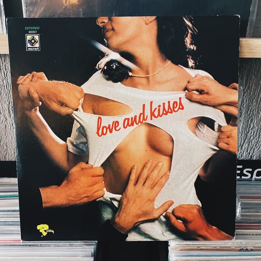 Love And Kisses ‎– Love And Kisses