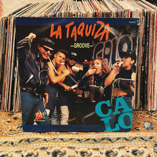 Calo ‎– La Taquiza - Groove