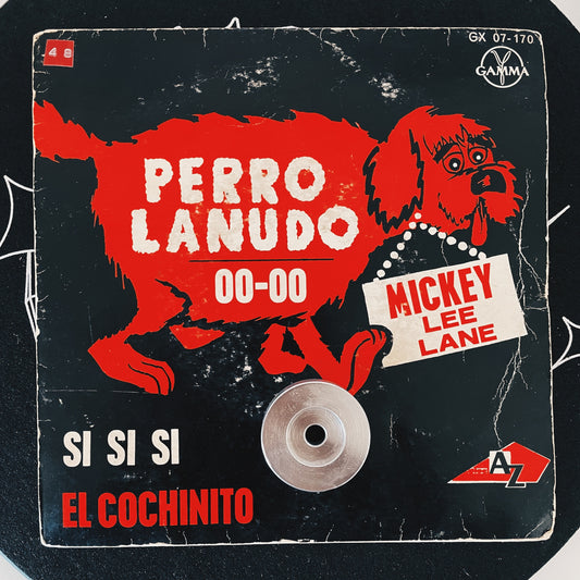 7¨| Mickey Lee Lane / Walter Pegeas ‎– Perro Lanudo