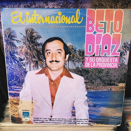 Beto Diaz y su Orquesta de la Provincia - El internacional
