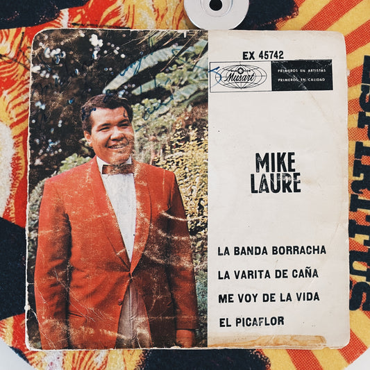 7¨| Mike Laure ‎– La Banda Borracha
