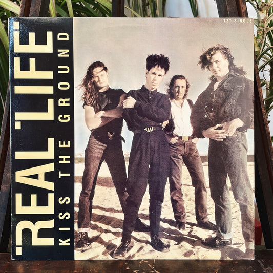 Real Life ‎– Kiss The Ground