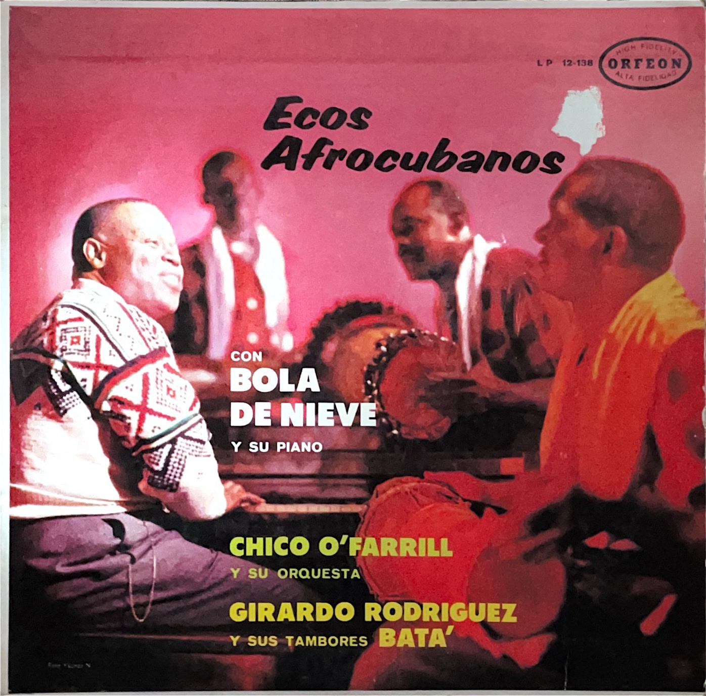 Snowball And His Piano, Chico O'Farrill And His Orchestra, Girardo Rodriguez And His Batá Drums – Afro-Cuban Echoes