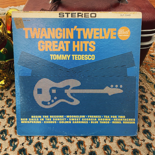 Tommy Tedesco ‎– Twangin' Twelve Great Hits