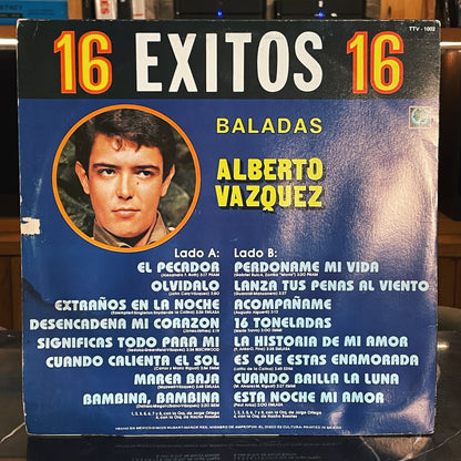Alberto Vazquez ‎– 16 Exitos