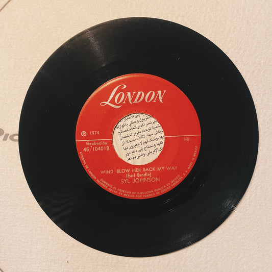 7¨| Syl Johnson - Wind blow her back my way / Back for a taste of your love