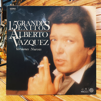 Alberto Vázquez – 15 Grandes Éxitos
