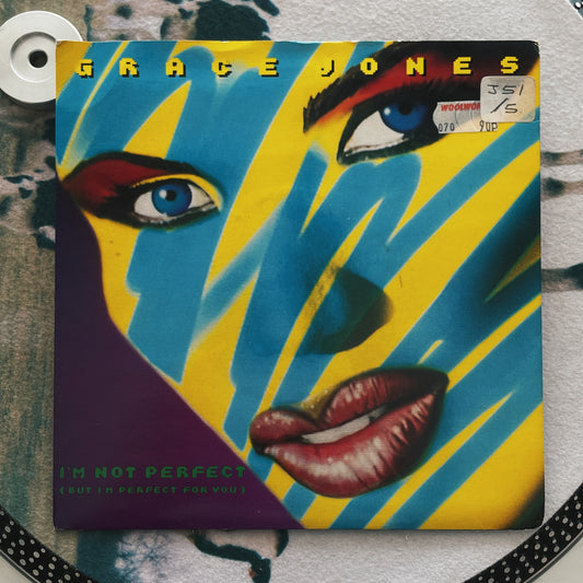 7¨| Grace Jones – I'm Not Perfect (But I'm Perfect For You)